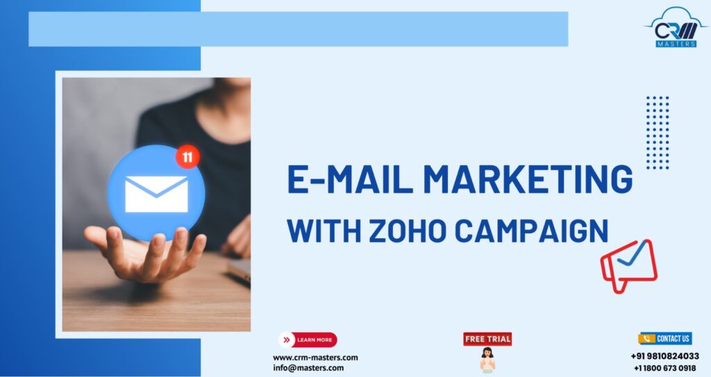 How Email Marketing Becomes Easy with Zoho Campaigns?