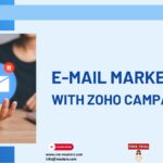 How Email Marketing Becomes Easy with Zoho Campaigns?