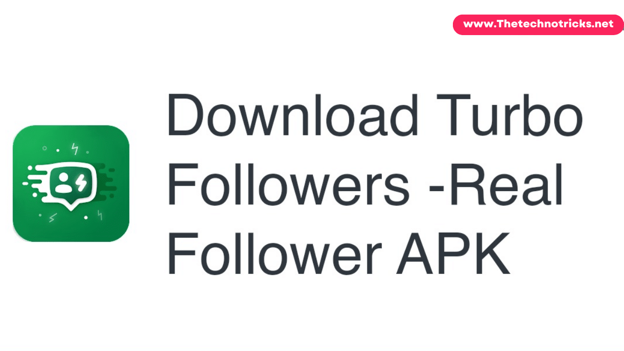 Download Free Turbofollower Apk | Get Real Followers And Likes ON Instagram 2021