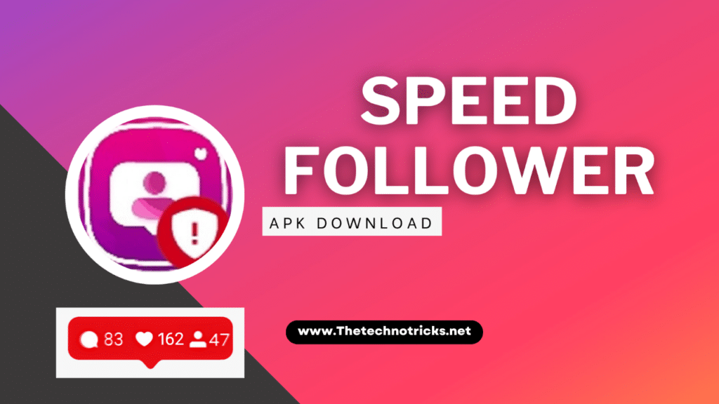 Download Latest Speedfollower Apk | Get Real And Free Instagram Likes and followers 2024