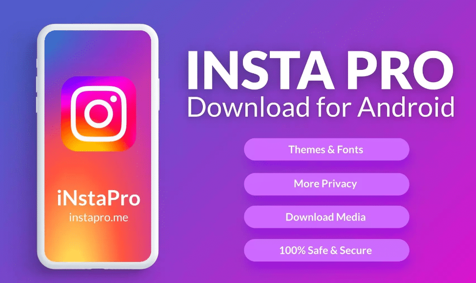 Insta Pro: Facts About Latest Version