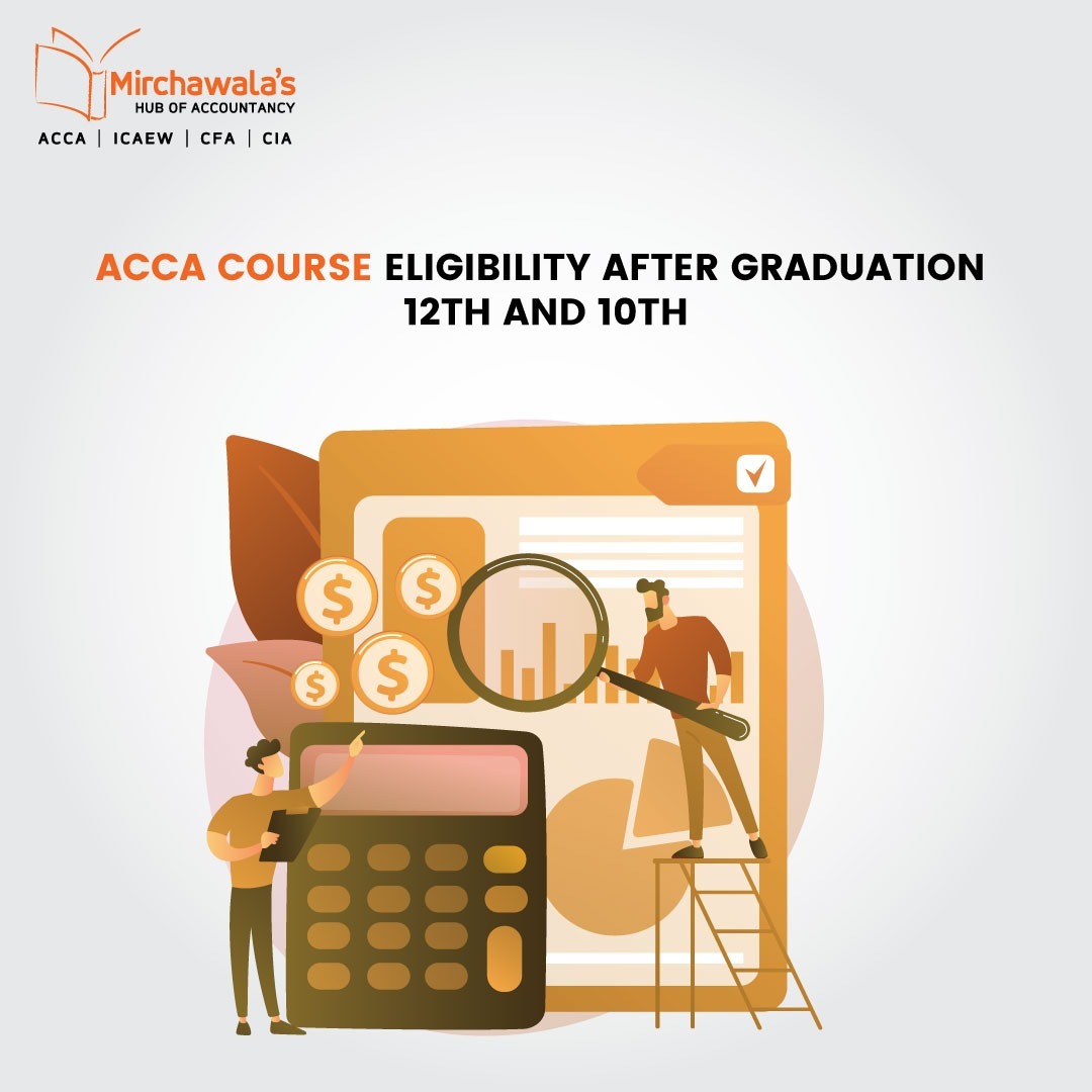 ACCA Course Eligibility After Graduation