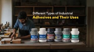 http://Different%20Types%20of%20Industrial%20Adhesives%20and%20Their%20Uses