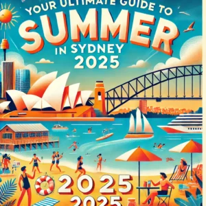 http://Your%20Ultimate%20Guide%20to%20Summer%20in%20Sydney%202025