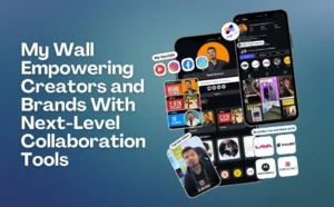 http://My%20Wall%20-%20Empowering%20Creators%20and%20Brands%20With%20Next-Level%20Collaboration%20Tools