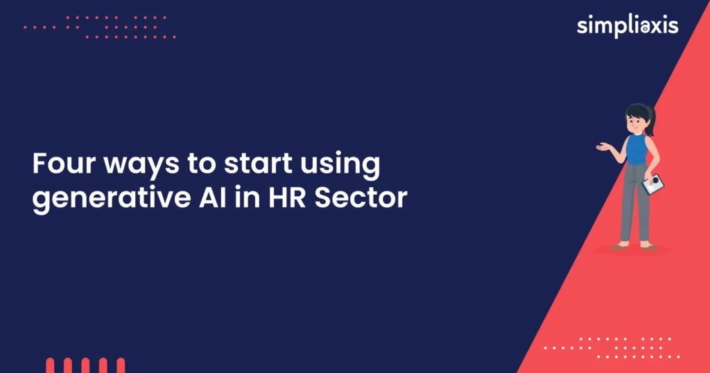 Four ways to start using generative AI in HR Sector