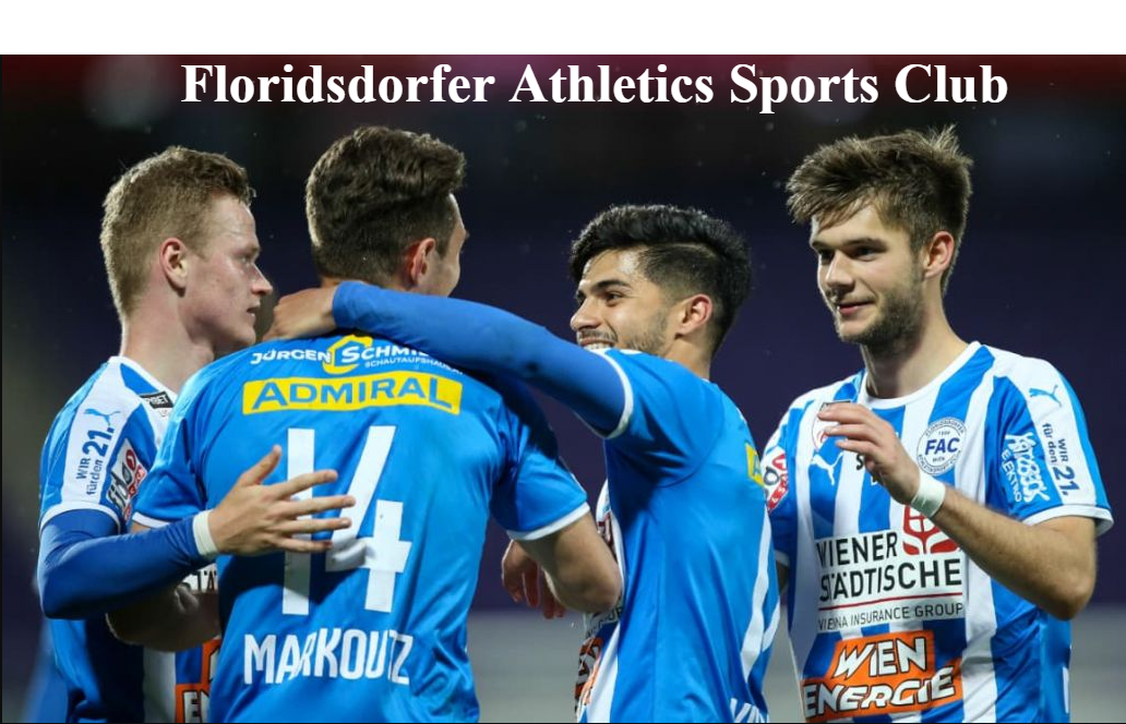 Faccccccccccccc: Exploring the Legacy of Floridsdorfer Athletics Sports Club