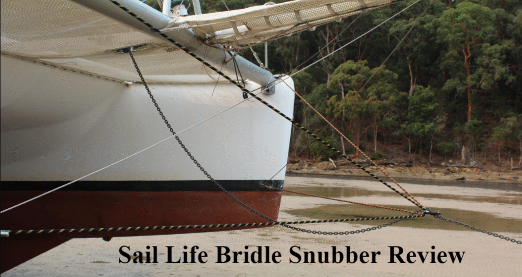 Sail Life Bridle Snubber Review – Complete Guide for Boaters