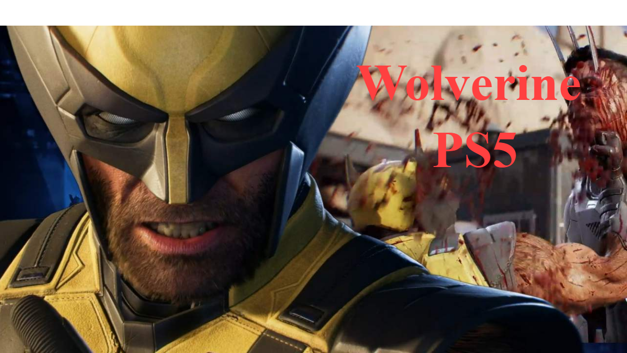 Wolverine PS5: The Next-Generation Marvel Adventure Exclusive for PlayStation Fans