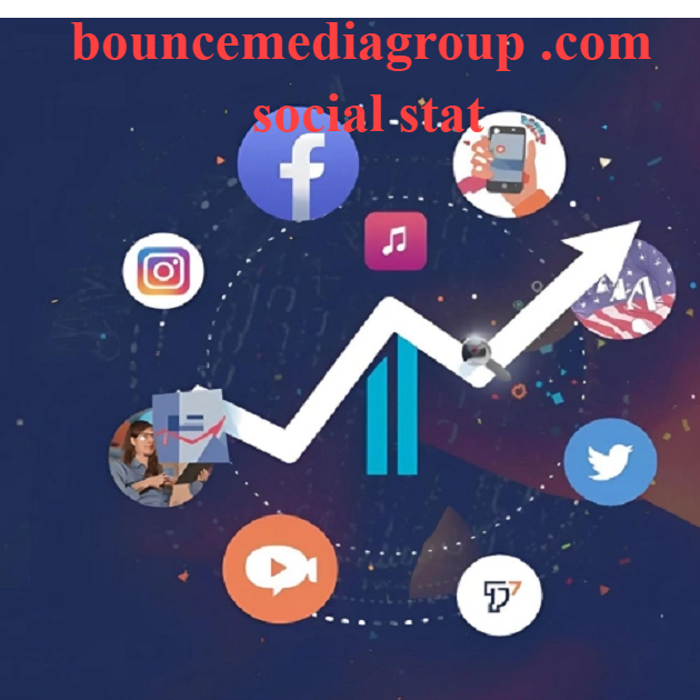 Bouncemediagroup .com social stat: Complete Guide to Social Media Analytics and Online Performance Tracking