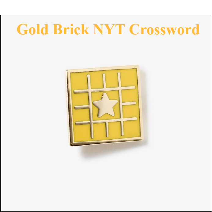 Gold Brick NYT Crossword – Meaning, Answers, and Complete Guide