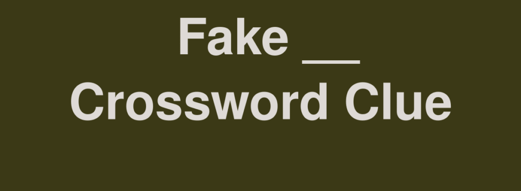 Fake Account NYT Crossword Clue – Complete Informational and Professional Guide