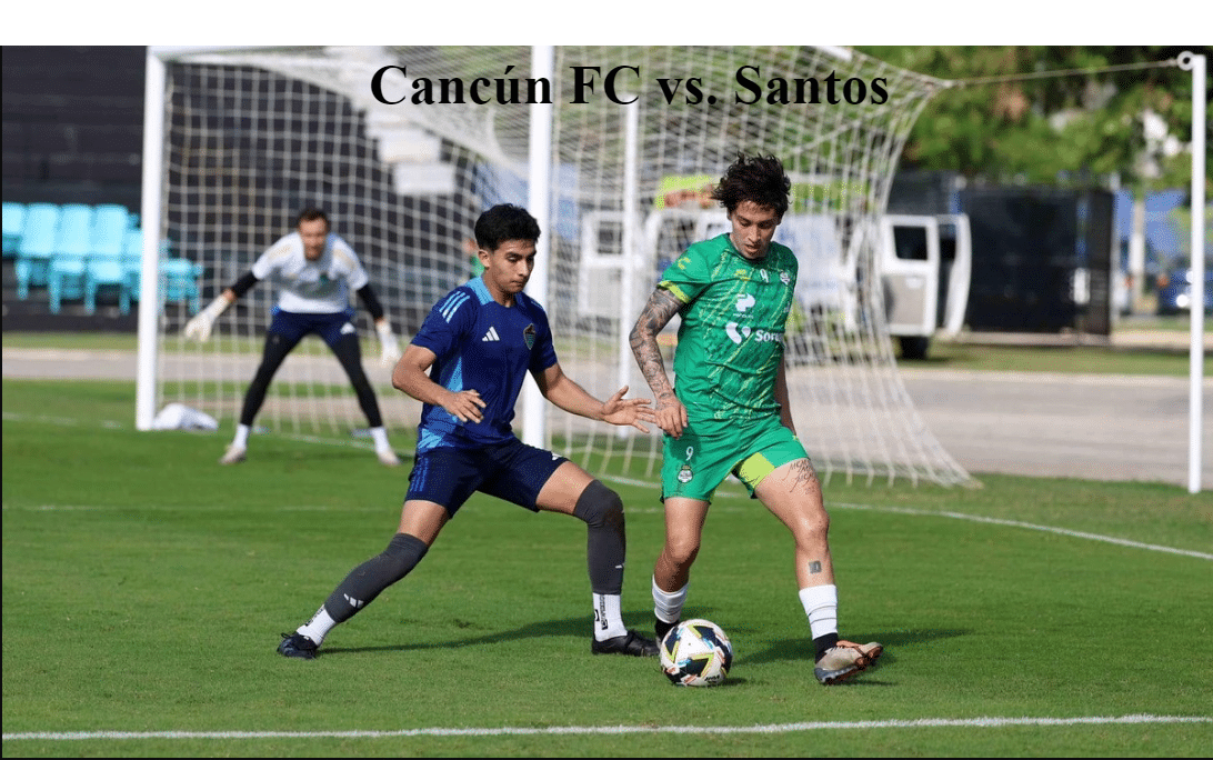 Cancún FC vs. Santos: A Complete Match Analysis and Historical Overview